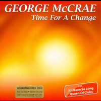 George McCrae - Time For A Change
