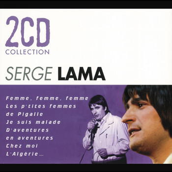 Serge Lama - Les P'tites Femmes De Pigalle