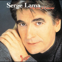 Serge Lama - A La Vie, A L'Amour