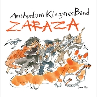 Amsterdam Klezmer Band - Zaraza