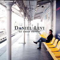 Daniel Levi - Le Coeur Ouvert