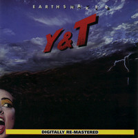 Y&T - Earthshaker (Expanded Edition)