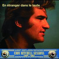 Eddy Mitchell - En Etranger Dans Le Texte