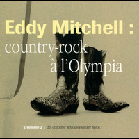 Eddy Mitchell - Country Rock Olympia 94