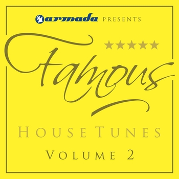 Various Artists - Armada pres. Famous House Tunes, Vol. 2