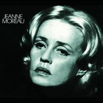 Jeanne Moreau - Les Chansons De Clarisse
