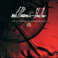 William Sheller - Live Au Theatre Des Champs Elysees
