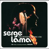 Serge Lama - Les Miroirs De Ma Vie