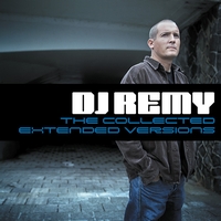 DJ Remy - DJ Remy The Collected Extended Versions