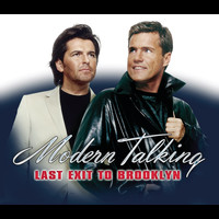 Modern Talking - Last Exit To Brooklyn