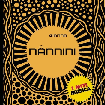 Gianna Nannini - Gianna Nannini - I Miti