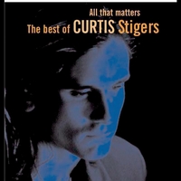 Curtis Stigers - All That Matters