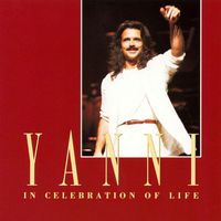 Yanni - In Celebration Of Life