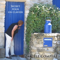 Danièle Compère - Secrets pour un clavier
