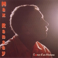 Max Ransay - Cœur d'un homme