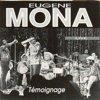 Eugène Mona - Témoignage