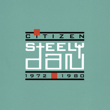 Steely Dan - Citizen 1972-1980