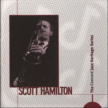 Scott Hamilton - The Concord Jazz Heritage Series