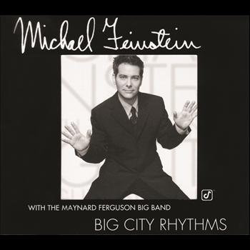 Michael Feinstein - Big City Rhythms