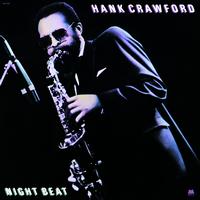 Hank Crawford - Night Beat