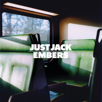 Just Jack - Embers (Bimbo Jones Radio Edit)