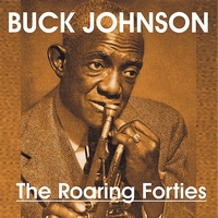 Bunk Johnson - Bunk Johnson - The Roaring Forties
