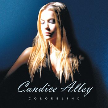 Candice Alley - Colorblind