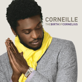 Corneille - The Birth Of Cornelius