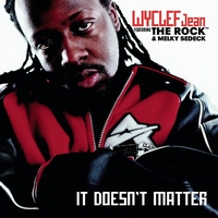 Wyclef Jean - It Doesn't Matter