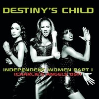 Destiny's Child - Independent Women (Charlie's Angels OST)