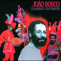 João Bosco - Comissão De Frente