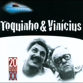 Toquinho, Vinícius de Moraes - 20 Grandes Sucessos De Toquinho & Vinicius