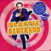 Plastic Bertrand - Plastic Bertrand