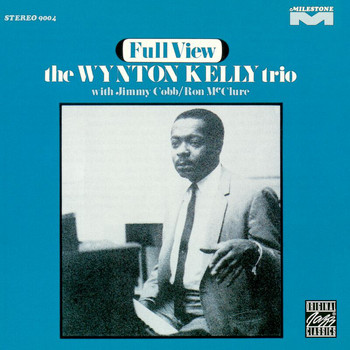 The Wynton Kelly Trio - Full View