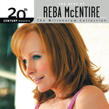 Reba McEntire - Best Of/20th Century