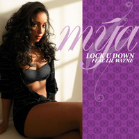 Mya - Lock U Down