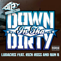 Ludacris - Down In Tha Dirty