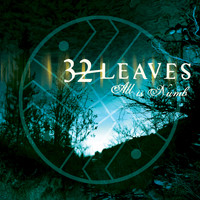 32 Leaves - All Is Numb