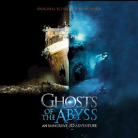 Joel McNeely - Ghosts Of The Abyss