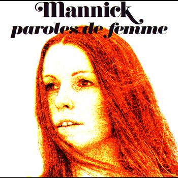 Mannick - Mannick-Paroles De Femme