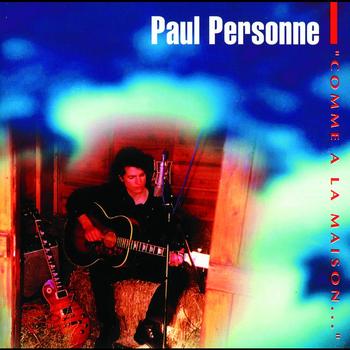 Paul Personne - Comme A La Maison