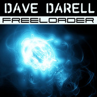 Dave Darell - Freeloader