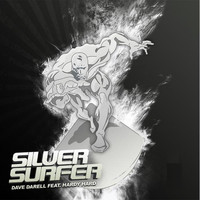 Dave Darell feat. Hardy Hard - Silver Surfer 2008