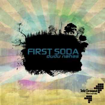 Dudu Nahas - First Soda