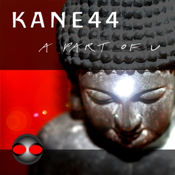Kane44 - A Part of U Feat. Zac Shaw
