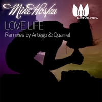 Mike Hoska - Love Life EP