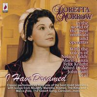 Doretta Morrow - I Have Dreamed