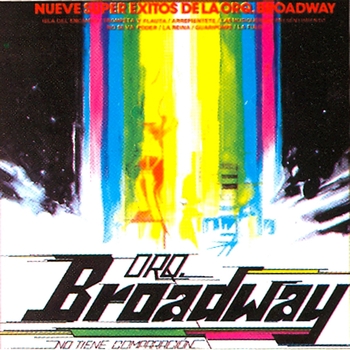 Orquesta Broadway - Lo Mejor De Lo Mejor