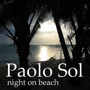 Paolo Sol - Night On Beach