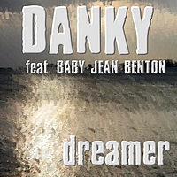 Danky feat. Baby Jean Benton - Dreamer